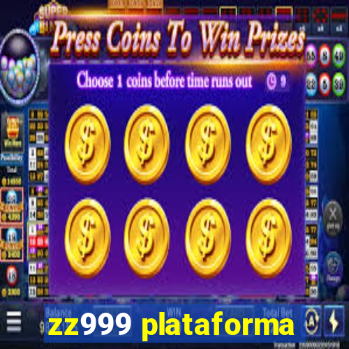 zz999 plataforma